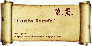Mikuska Rezső névjegykártya